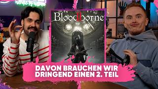 BLOODBORNE 2 und andere SPIELEFORTSETZUNGEN – FitnaBros Podcast