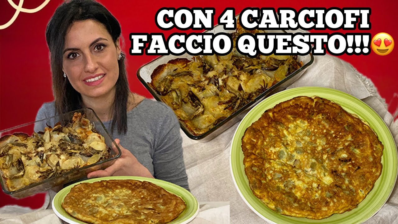 Con 4 CARCIOFI faccio 2 RICETTE incredibili! 😍 Pasticcio filante + Frittata anti-spreco