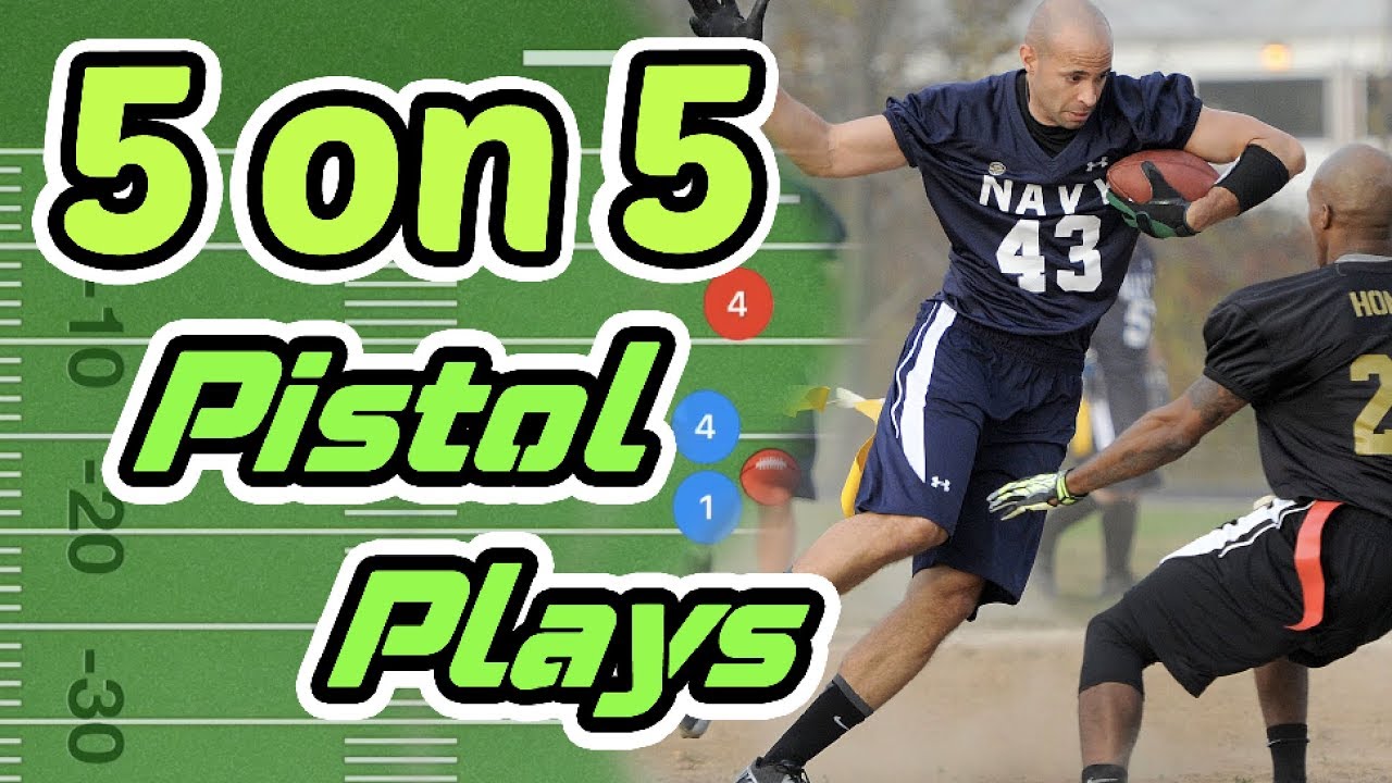 5 on 5 Pistol Flag Football Offense Plays YouTube