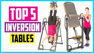 ✅ Top 5 Best Inversion Tables 2026Reviews