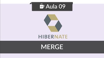 JPA com Hibernate - #09 - Merge