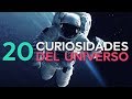 20 curiosidades del universo    sorprndete