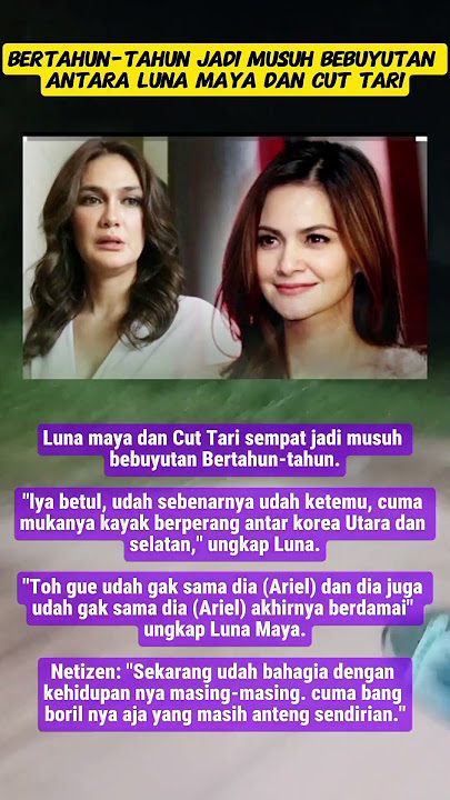 Musuhan karena Ariel, Luna Maya Dan Cut Tari berdamai  #gosipselebriti #shortartis #trendingtopik