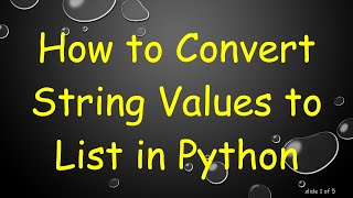 How to Convert String Values to List in Python