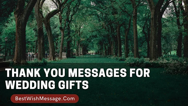 Thank You Messages for Wedding Gifts | Appreciation Notes