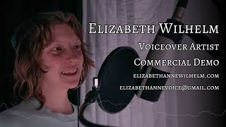 Elizabeth Wilhelm - Commercial Demo Reel