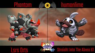 Straight Into The Abyss 61 - Lsrs Qrts - Phantom (Galvan) Vs humanlime (Gouie) - RoA II