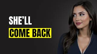 9 Signs She Might Come Back After Pulling Away | Female Psychology