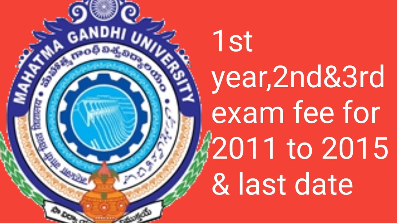 MGU DEGREE YWS EXAM FEE 2024/MGU NALGONDA DEGREE YEAR WISE BACKLOG EXAM FEE