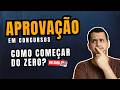 Como estudar para concursos do ZERO (sem perder tempo)