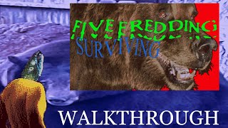 five fredding surviving | WALKTHROUGH (STANDARD)