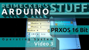 Prxos - Arduino Operating System (Video 3)
