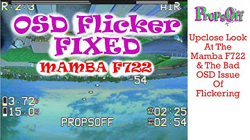 Flickering OSD Fixed | Mamba F722 OSD Issue | How To Fix Bad OSD