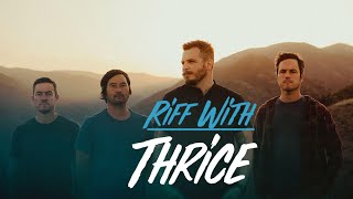 RIFF WITH: Thrice reimagines 'The Illusion of Safety' 20 years later