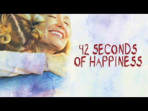 42 Seconds of Happiness still