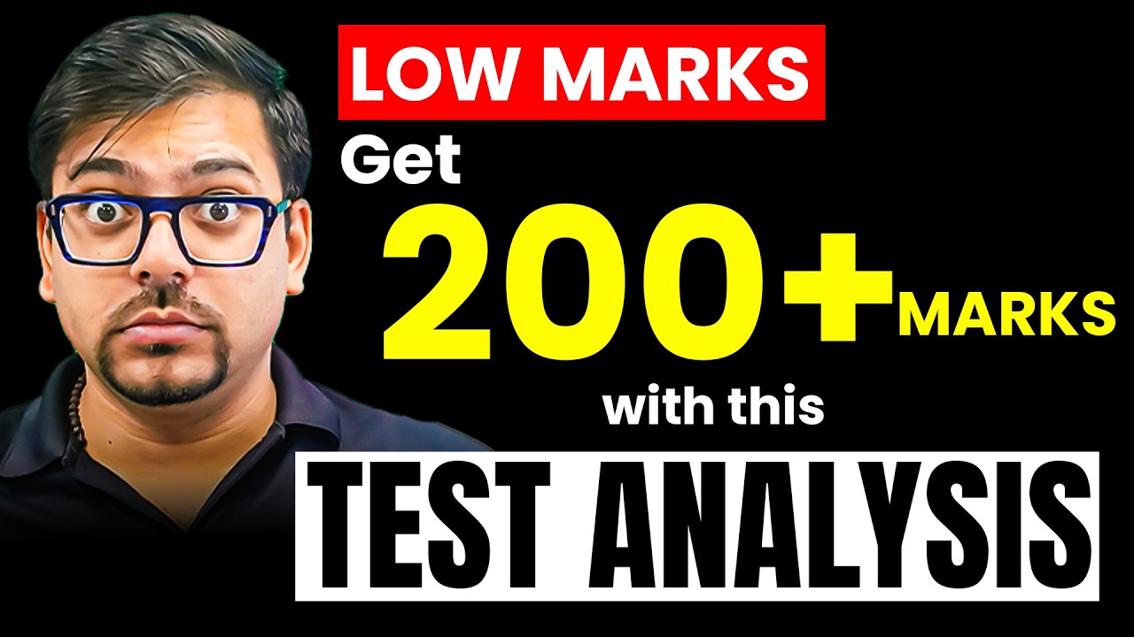 How to Analyse JEE Mock Test ? Hacks to Boost Your Score 200 | JEE 2026 ...