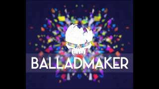 Balladmaker - Get Down Original Mix