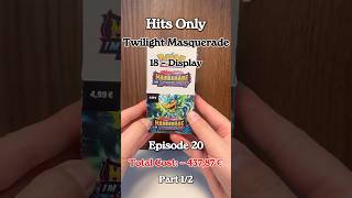 Hits Only! 18 Booster Display Twilight Masquerade Opening (DE)