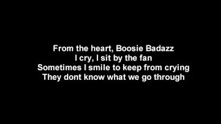 Video thumbnail of "Boosie Badazz - Smile To Keep From Crying (Lyrics)"