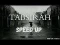 Tabsirah Nasheed Speed Up Muhammad Al Muqit