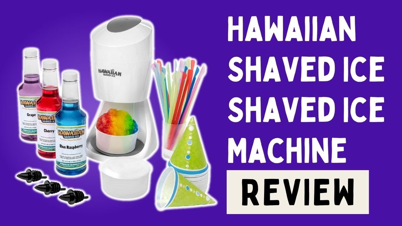 Hawaiian Shaved Ice S900A Shaved Ice Machine Review YouTube