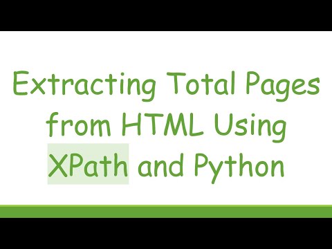 Extracting Total Pages from HTML Using XPath and Python