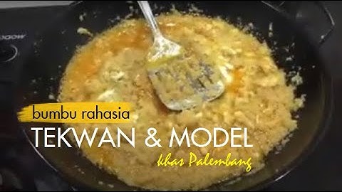 Rahasia cara buat bumbu Model & Tekwan khas Palembang yang paling enak se-dunia