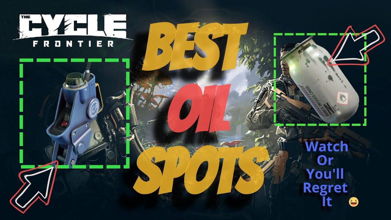 😇 Best Solo Oil Spots 😇 Get Your Oil Today! The Cycle Frontier YouTube