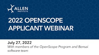 2022 OpenScope Applicant Webinar screenshot 5