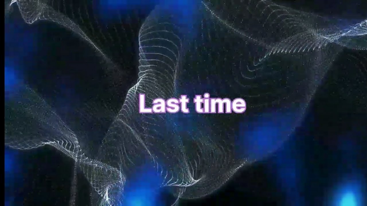 Last time by PRANAV RG PROD BY MORTEH