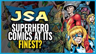 Is JSA by Geoff Johns the Pinnacle of Superhero Team Comics?