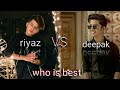 Riyaz Vs deepak joshi। New tiktok 2020