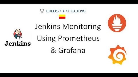 Jenkins Monitoring using Prometheus and Grafana