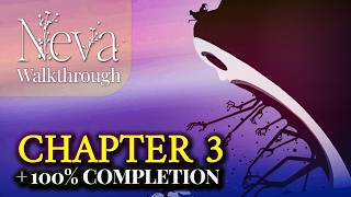 Neva Chapter 3 (Winter) Walkthrough: ALL Hidden Flowers + Trophy Achievements