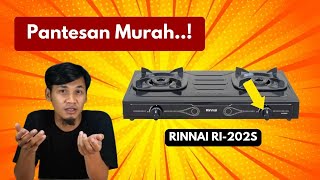 Pengalaman 6 Bulan Pakai Kompor Gas Rinnai Ri-202S. Apa Kelebihan Dan Kekurangannya? Review Pengguna