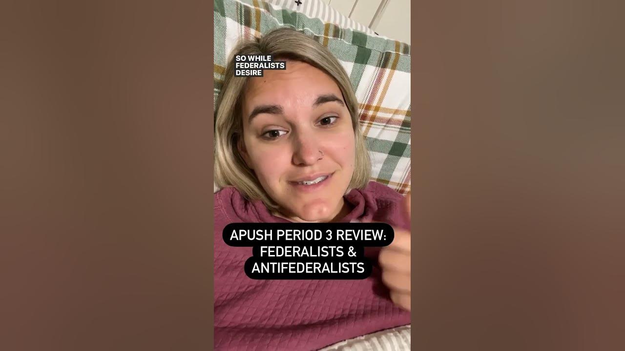 Quick APUSH Period 3 Review Federalists And Anti federalists YouTube quick-apush-period-3-review-federalists-and-anti-federalists-youtube