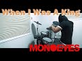When I Was A King / MONOEYES ドラム 叩いてみた【DRUM COVER】