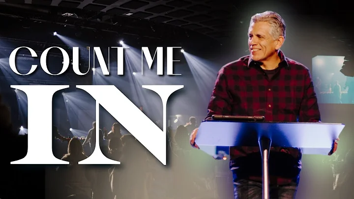 Count Me In || Pastor Diego Mesa