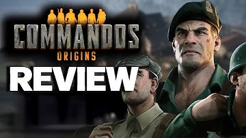 Commandos Origins Review - The Final Verdict