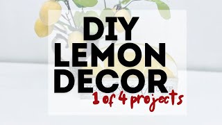 DIY lemon decor | 1 of 4 projects by DIY Designs by Bonnie 330 views 8 days ago 3 minutes, 17 seconds