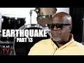Earthquake on Booking Dave Chappelle for $5K, Dave's Joke on How Whites Created the N-Word (Part 13)