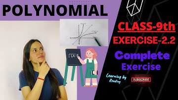 Polynomial Session - 4 Complete Exercise -2.2#math #polynomials #learningbyreading #exam #class9