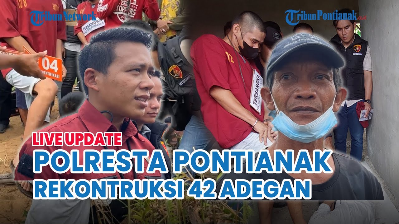 🔴  Polresta Pontianak Gelar Rekontruksi Pembunuhan Anak Dibawah Umur Dituduh Mencuri Alat Molen