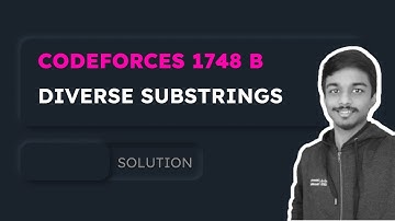 Codeforces 1748B Solution | Diverse Substrings