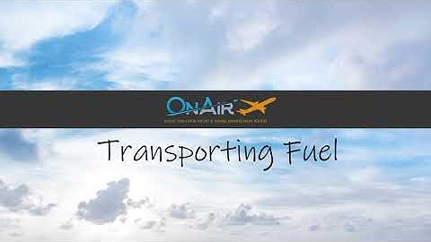 OnAir Company How to Transport Fuel