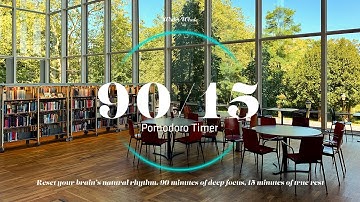 90/15 Pomodoro Timer – Study with Ultradian Rhythm | Deep Focus & Break Cycle