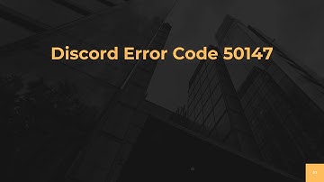 Discord Error Code 50147