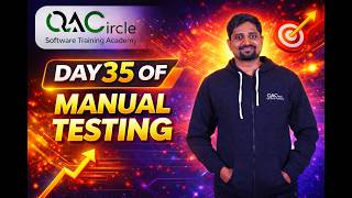Manual Testing   Day-35 Content