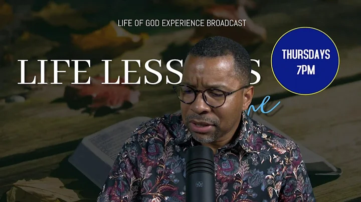 Welcome To Life Lessons 101@Lifeofgod.tv