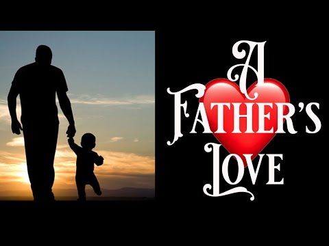 A Father's Love